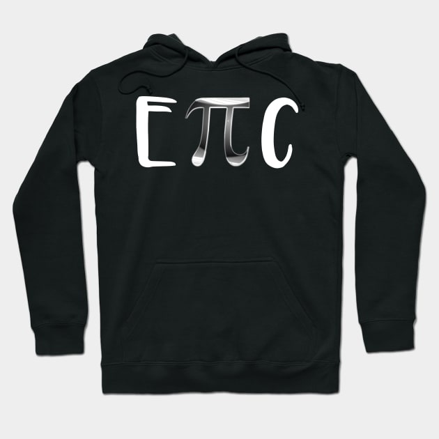 EpiC Hoodie by DANPUBLIC